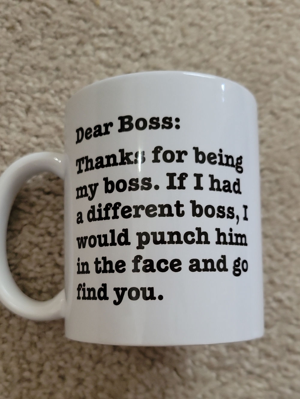 White Ceramic Mug with Black Text "Dear Boss"